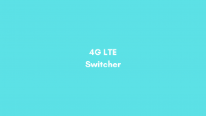 Cara Menggunakan Aplikasi 4G LTE Switcher