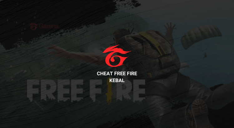 Cheat Free Fire Kebal
