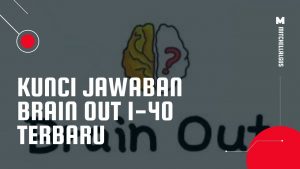 Kunci Jawaban Brain Out