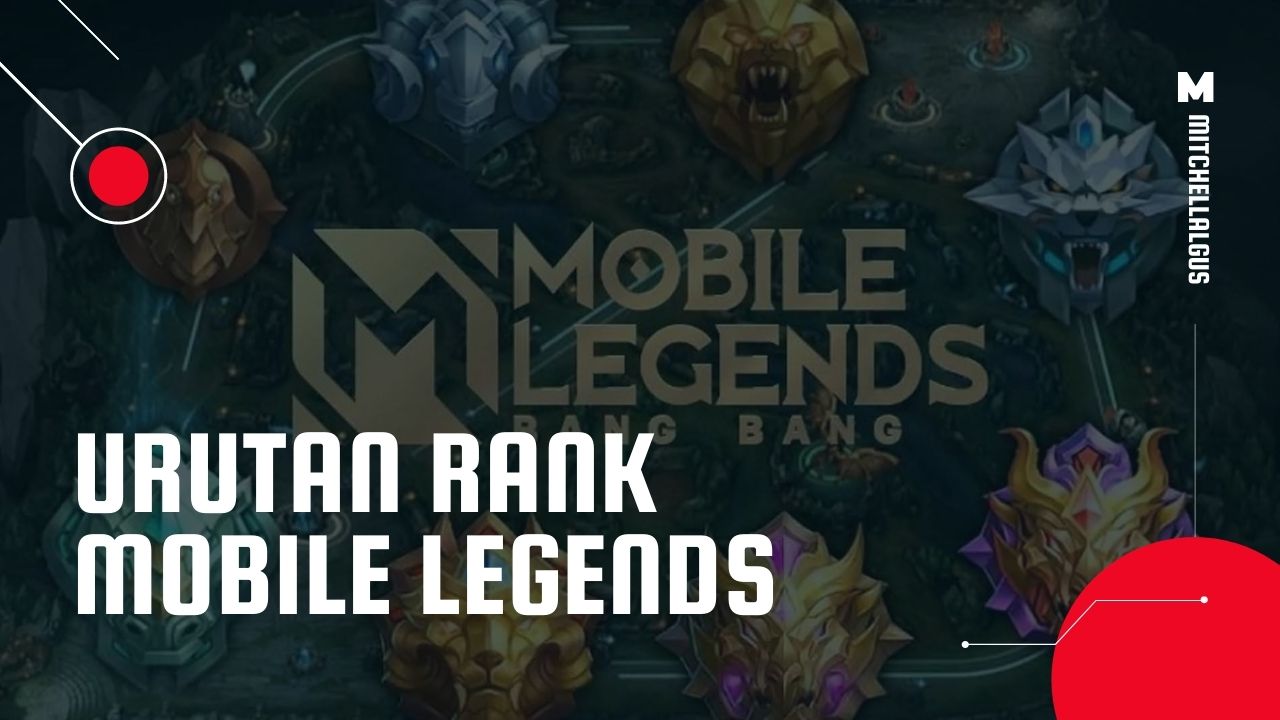 urutan rank mobile legends