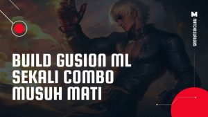 Build Gusion Tersakit