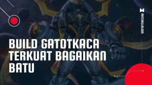 Build Gatotkaca Terkuat