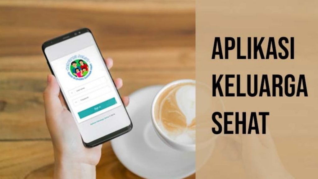Apa Saja Fitur yang Ada di Aplikasi Keluarga Sehat ?