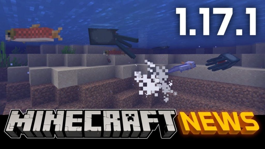 Pembaruan Apa Saja yang Ada di Dalam Minecraft 1.17.1 ?
