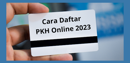 cara daftar PKH Online 2023