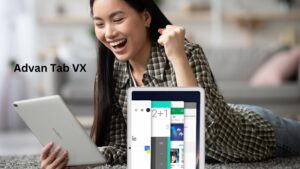 Advan Tab VX, Tablet untuk Semua Orang, Semua Aktivitas Bisa!