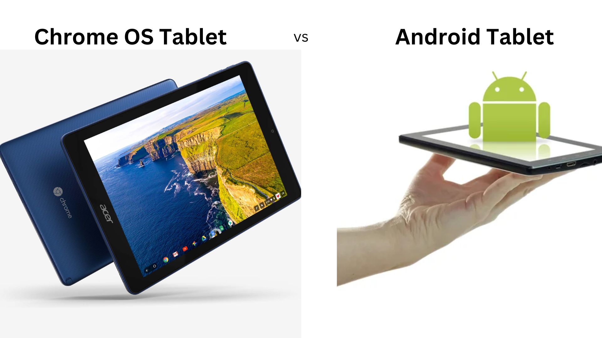 Chrome OS tablet vs Android tablet