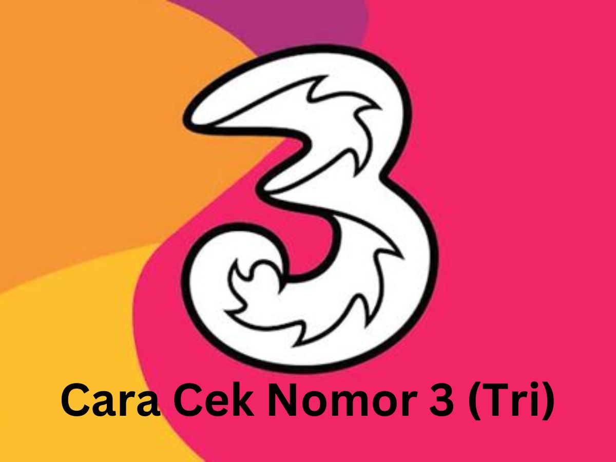 Cara cek nomor Tri